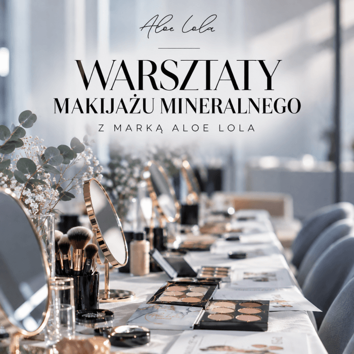 Warsztaty makijażowe Aloe Lola
